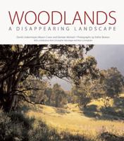 Woodlands: A Disappearing Landscape 0643090266 Book Cover