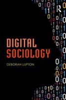 Digital Sociology 1138022772 Book Cover