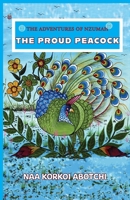 THE PROUD PEACOCK (THE ADVENTURES OF NZUMAH) 099316191X Book Cover