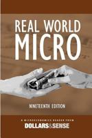 Real World Micro: A Microeconomics Reader from Dollars & Sense, 15th ed. 1939402042 Book Cover