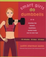 Smart Girls Do Dumbbells 1573223867 Book Cover