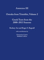 Amheida III: Ostraka from Trimithis, Volume 2 1479853747 Book Cover