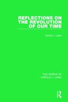 Reflections on the Revolution of Our Time, by Harold J. Laski 1138823023 Book Cover
