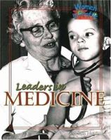 Leaders in Medicine 0778700100 Book Cover