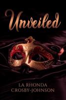Unveiled 0578652692 Book Cover