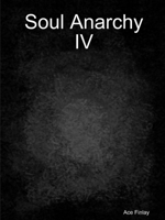 Soul Anarchy #4 0359902189 Book Cover