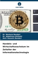 Handels- und Wirtschaftswachstum im Zeitalter der Informationstechnologie (German Edition) 6203107808 Book Cover