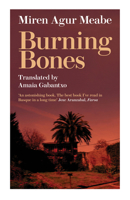 Burning Bones 1913640531 Book Cover