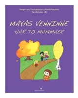 Mayas venninne har to mammaer 1518787827 Book Cover