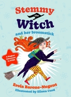 Stemmy the Witch and her broomstick 1764190572 Book Cover