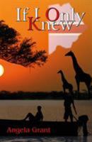 If I Only Knew 1789555345 Book Cover