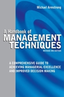 A Handbook of Management Techniques 0749447664 Book Cover