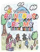 Rainbows and Dreams 1644169355 Book Cover