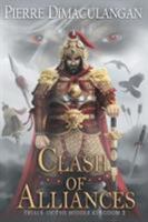 Clash of Alliances (Trials of the Middle Kingdom 2) 1635685168 Book Cover