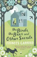 The Birds, the Bees and Other Secrets 0230736262 Book Cover