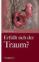 Erfullt Sich Der Traum? 3902935421 Book Cover
