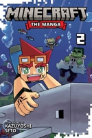 Minecraft: The Manga, Vol. 2 (2) 1974747158 Book Cover
