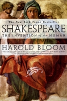 Shakespeare: The Invention of the Human 1573221201 Book Cover