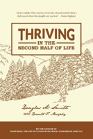 Thriving in the Second Half of Life 0986070831 Book Cover