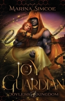 Joy Guardian (Joyless Kingdom) 1989967574 Book Cover