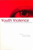 Youth Violence: Current Research and Recent Practice Innovations 0871013118 Book Cover