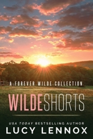 Wilde Shorts: A Forever Wilde Collection 1954857349 Book Cover