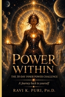POWER WITHIN : THE 30 DAY INNER POWER CHALLENGE B0H8LMH5B7 Book Cover
