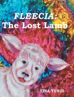 Fleecia: The Lost Lamb B0BX8ZR9Z4 Book Cover