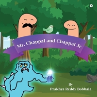 Mr. Chappal and Chappal Jr B0DSJLTKQP Book Cover