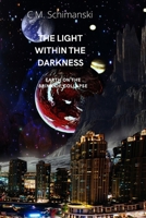 The Light Within the Darkness B09NWV52VH Book Cover