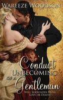 Conduct Unbecoming of a Gentleman 161935389X Book Cover