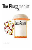 The Pharmacist 142416656X Book Cover