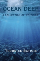 Ocean Deep: A Collection of Writings B0FD8MLFV4 Book Cover