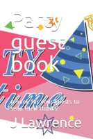 Party guest book: A book for your guests to send their thanks! 1653024399 Book Cover