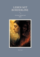 Leben mit Borderline: Zwischen Himmel und Hölle (German Edition) 3819281061 Book Cover