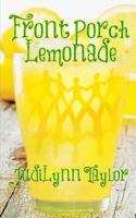 Front Porch Lemonade 0988926474 Book Cover