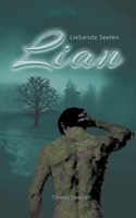 Lian: Liebende Seelen 3755791307 Book Cover