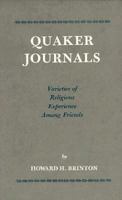Quaker Journals: Varieties of Religious Experience Among Friends 0875749089 Book Cover