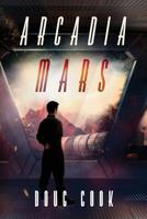 Arcadia Mars 1095895117 Book Cover