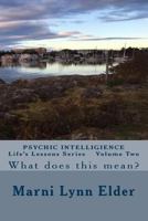 Psychic Intelligence: What Does This Mean? 1537149369 Book Cover