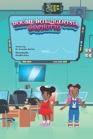 Double Intelligentsia: SnapShotto B0BMT2PN7B Book Cover