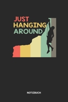 Notizbuch: A5 Notizheft mit punktierten Linien f�r Retro Vintage Klettern Freunde. Ideales Berge Journal oder Notizbuch. Perfektes Tagebuch oder Taschenbuch als Geschenk f�r Kletterer, Bersteiger und 1699212686 Book Cover