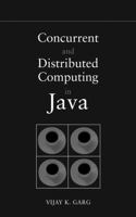 Concurrent and Distributed Computing in Java 047143230X Book Cover