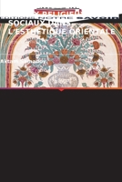 LA RELATION ENTRE LES IDÉAUX RELIGIEUX ET SOCIAUX DANS L'ESTHÉTIQUE ORIENTALE: MONOGRAPHIE 6205995239 Book Cover