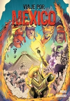 Viaje Por México: La Vengaza de Supay 1736547674 Book Cover