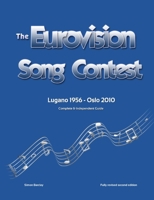 The Complete & Independent Guide to the Eurovision Song Contest 2010 1008973890 Book Cover