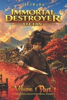 Immortal Destroyer: Li Clan: Volume 1 - Part 1 (Filipino Edition) (Immortal Destroyer - Filipino Edition) B0H11L4P47 Book Cover