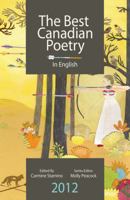 The Best Canadian Poetry in English 2012 1926639553 Book Cover