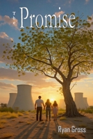The Promise: Finding purpose in the circle of life 1970970014 Book Cover