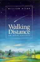 Walking Distance: An Ohio Odyssey 0963561405 Book Cover